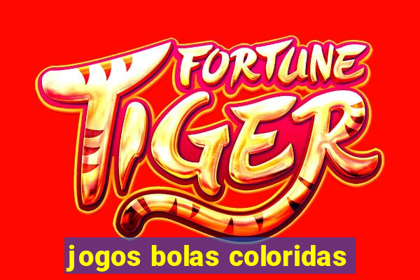 jogos bolas coloridas